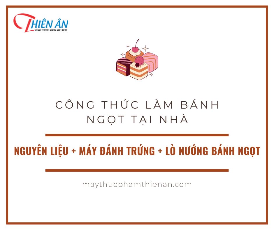 Công thức làm bánh ngọt đơn giản tại nhà